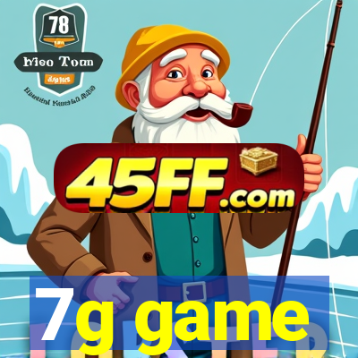 7g game